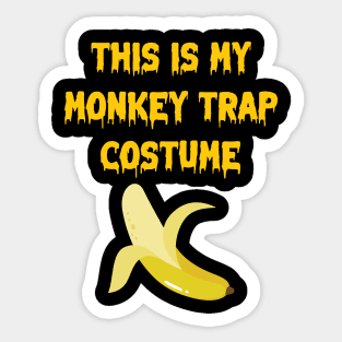 This Is My Monkey Trap Costume Sticker